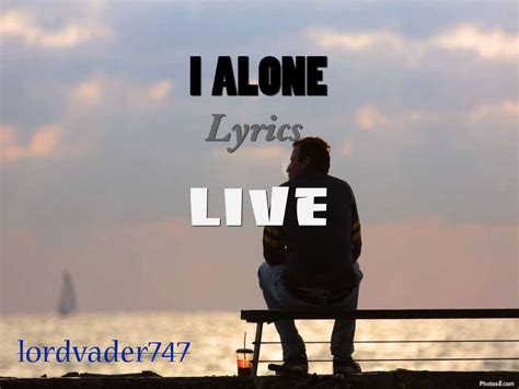 i alone live lyrics|i alone by live song.